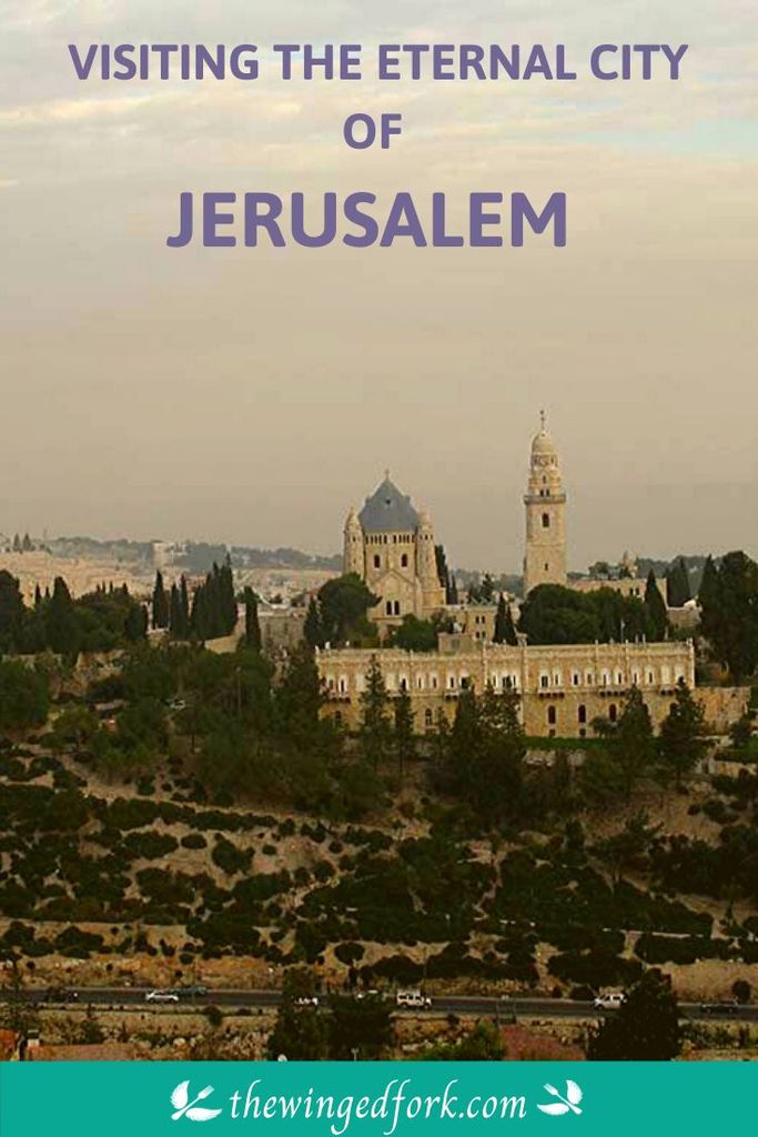 Pinterest image of Visiting the Eternal City of Jerusalem, Israel.