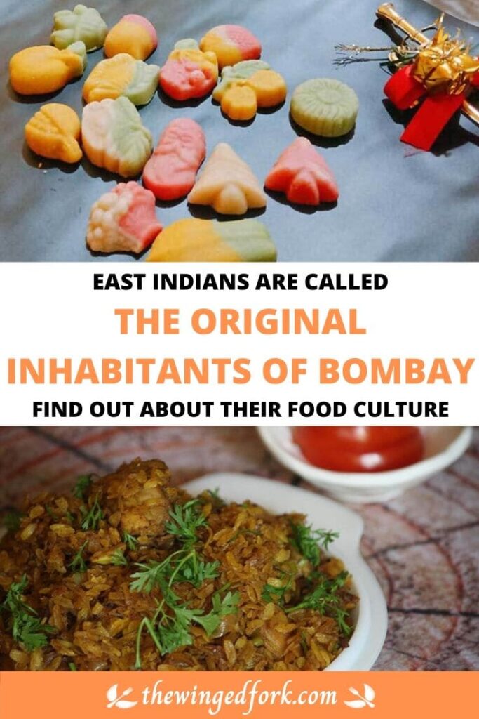 The East Indians of Bombay, their food and culture.