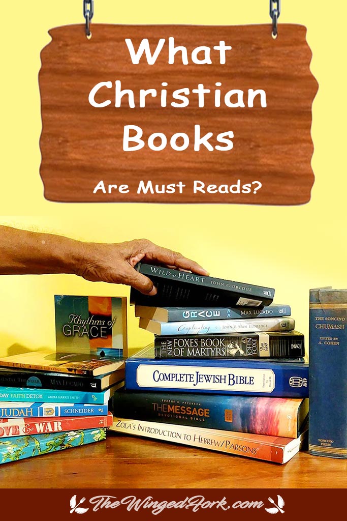 pinterest image of What Christian Books Are Must Reads.