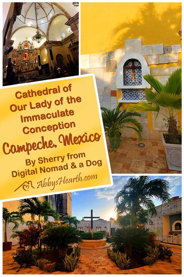 Pinterest image of Cathedral in Campeche mexico.