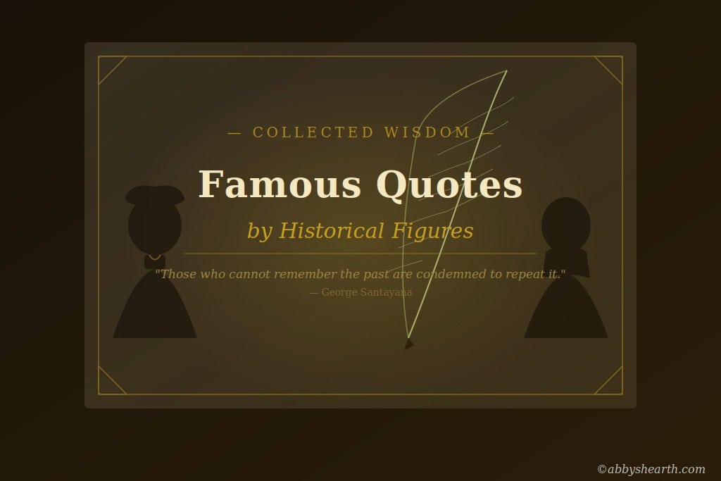 Images of people with text "famous quotes by historical figures".