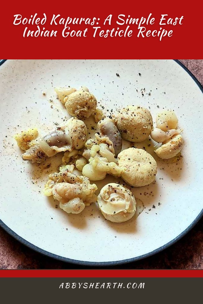 Boiled kapura (goat testicle) slices with ground pepper.