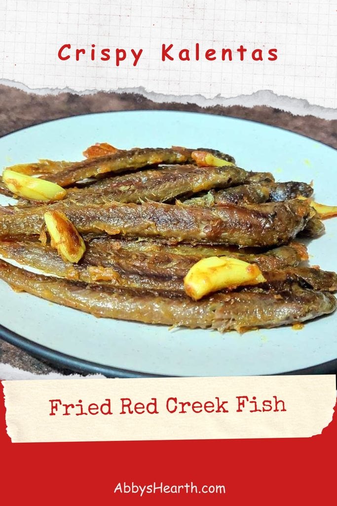 Fried red creek fish called kalentas.