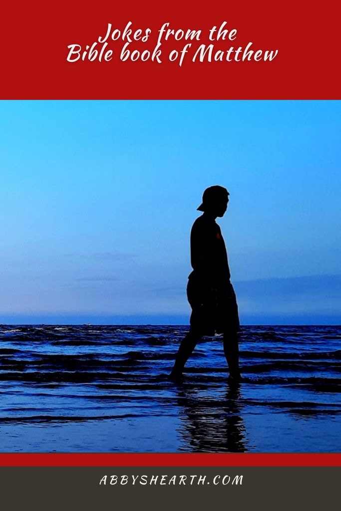Silhouette of a person walking on the beach at sunset for Matthew Bible joke humor.
