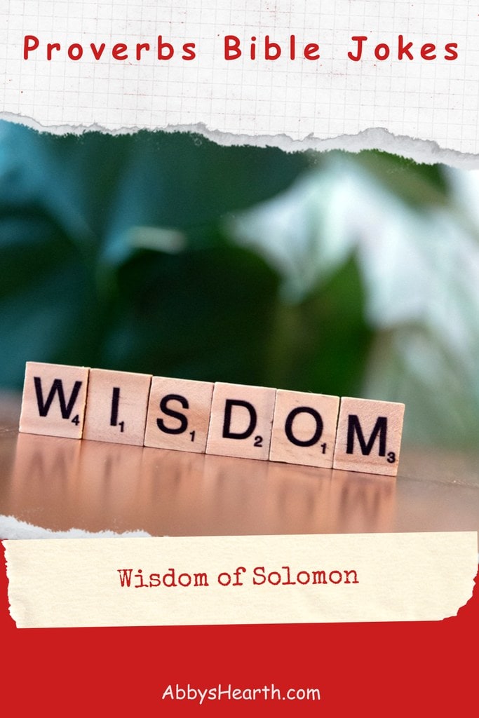 Wooden Scrabble tiles spelling WISDOM depicting Proverbs Bible jokes.